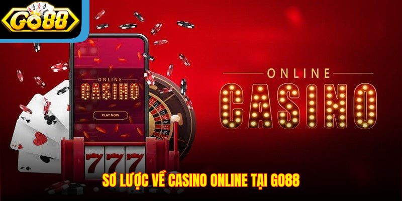 so-luoc-ve-casino-online