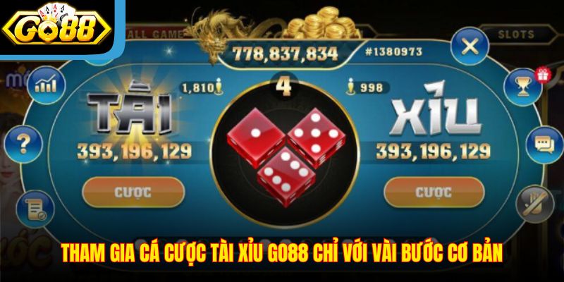 tham-gia-ca-cuoc-tai-xiu-go88-chi-vai-buoc-don-gian