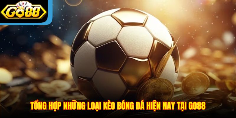 tong-hop-nhung-loai-keo-bong-da-hien-nay